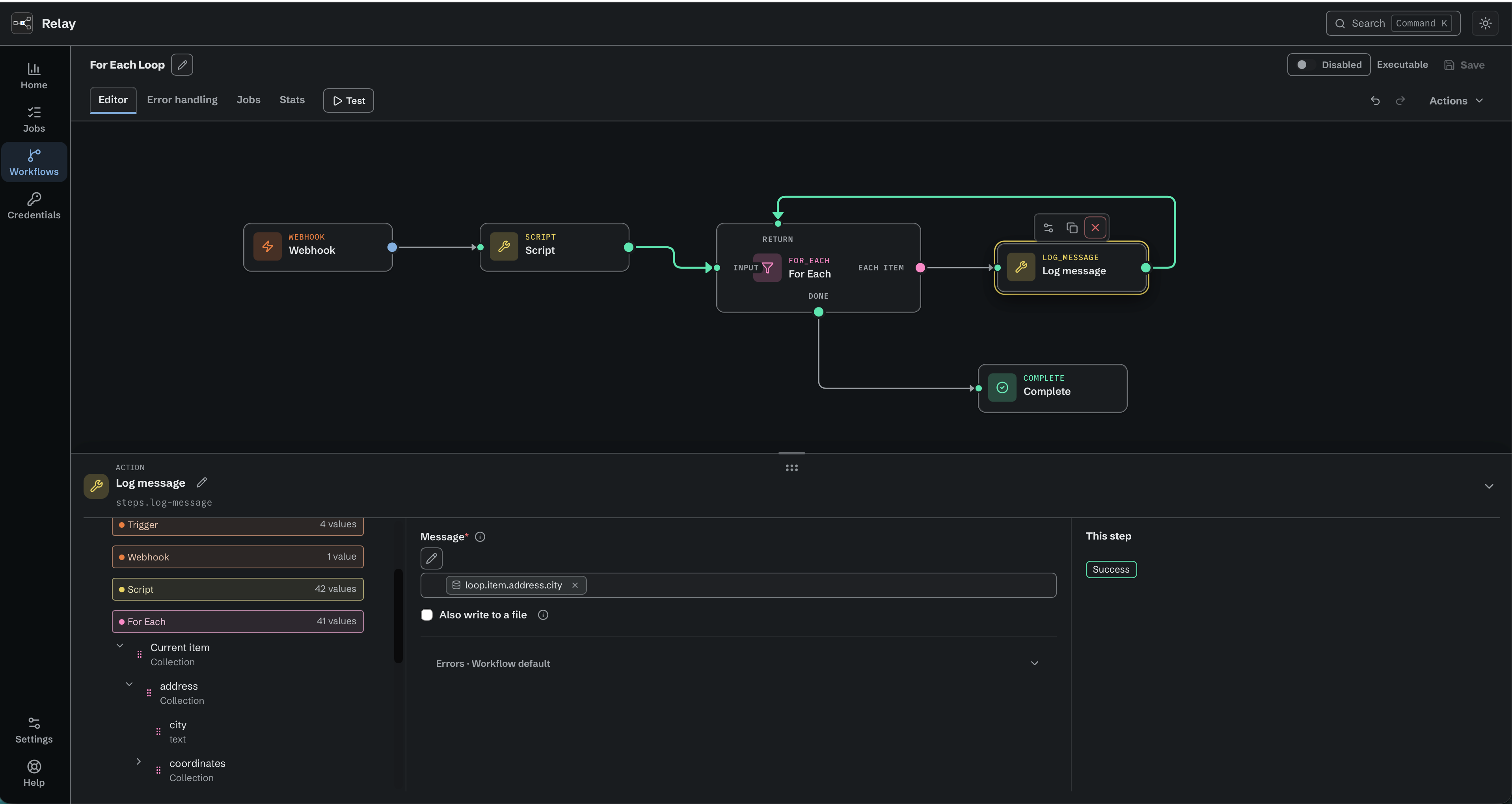 For Each loop with Script connected to Input, Each item connected to Log message, Log message returning to Return, and Done connected to Complete.