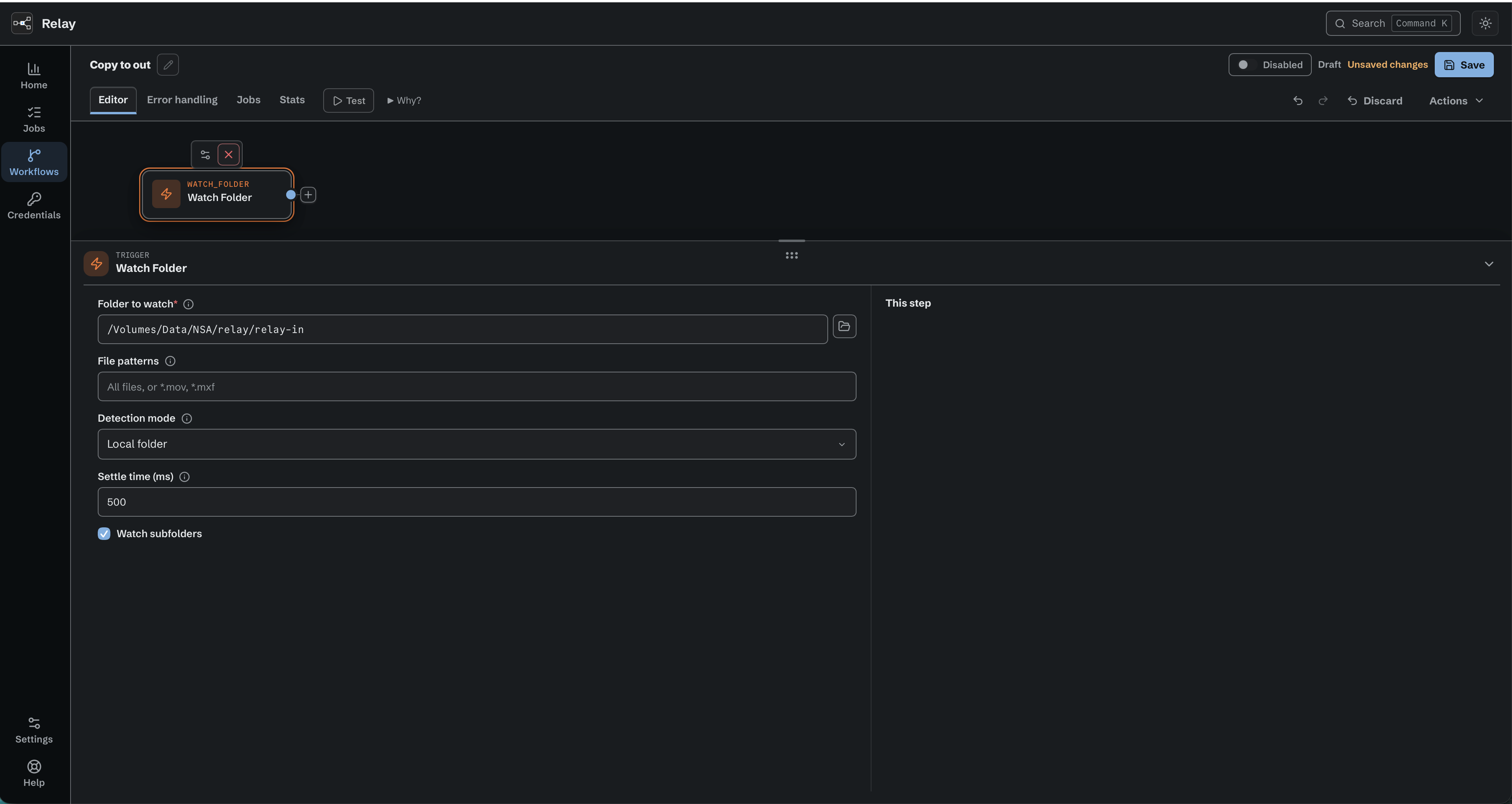 Watch Folder selected in Copy to out, with Local folder detection, a 500 ms settle time, and Watch subfolders enabled.
